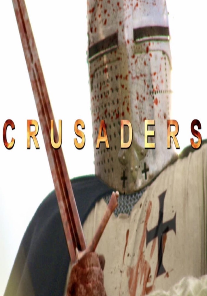 The Crusaders stream tv show online