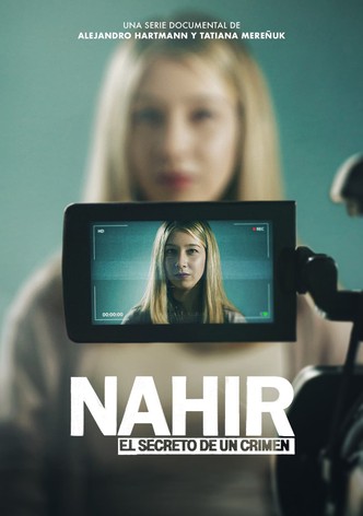Nahir, the secret of a crime
