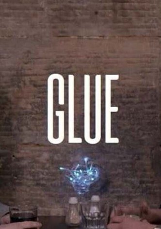 Glue