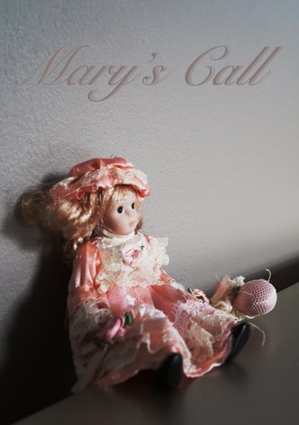 Mary's Call