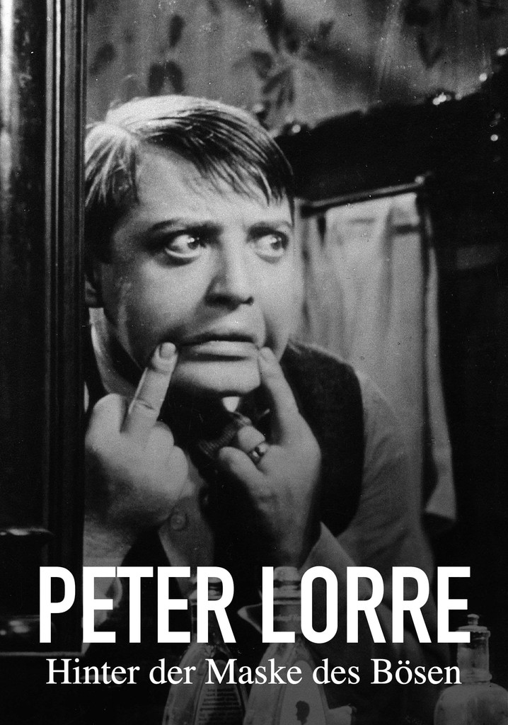 Peter Lorre : Derrière le masque du maudit