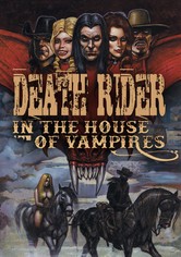 Death Rider in the House of Vampires