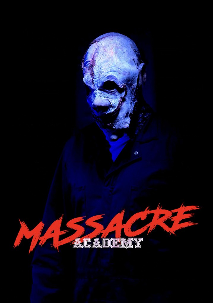 Massacre Academy