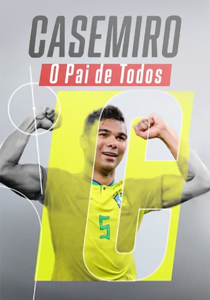 Casemiro, o Pai de Todos