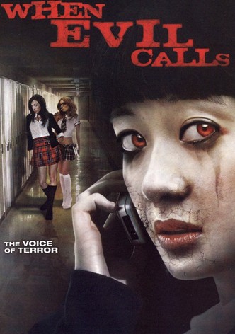 When Evil Calls