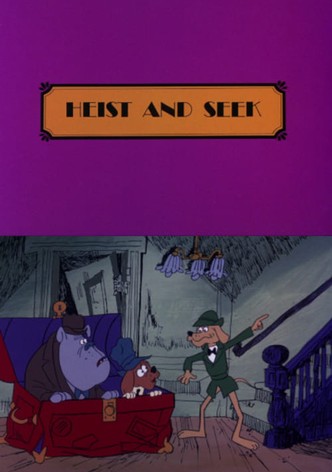 Heist and Seek