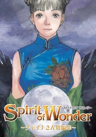 Spirit of Wonder: Miss China Short Stories