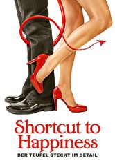 Shortcut to Happiness - Der Teufel steckt im Detail