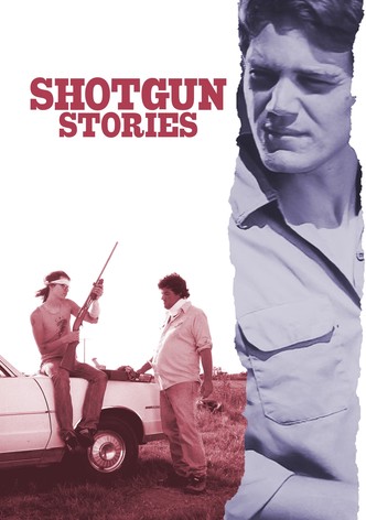 Shotgun Stories