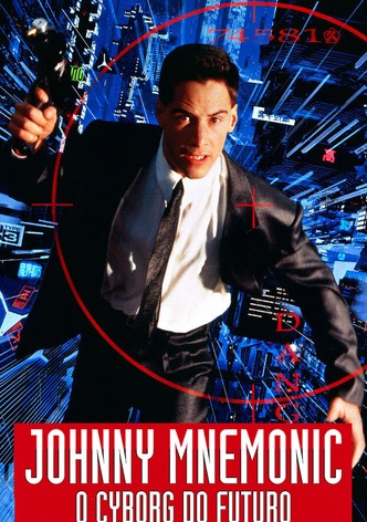 Johnny Mnemonic: O Fugitivo do Futuro