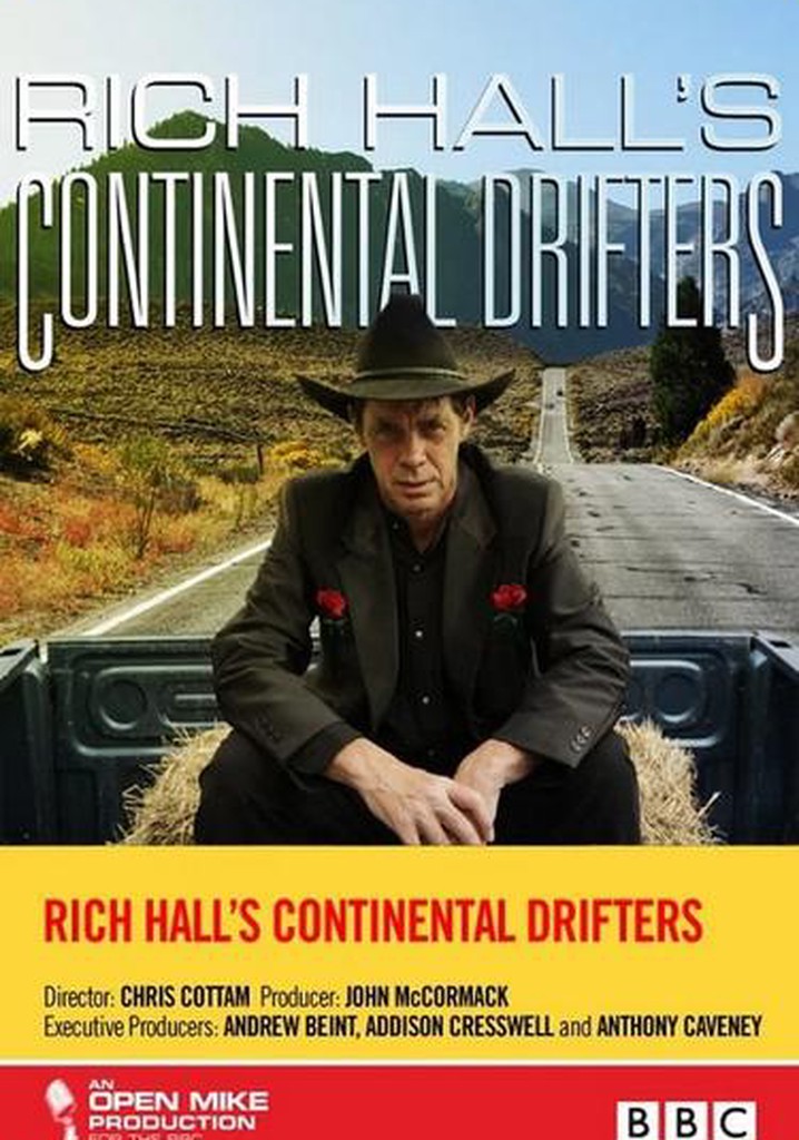 Rich Hall's Continental Drifters