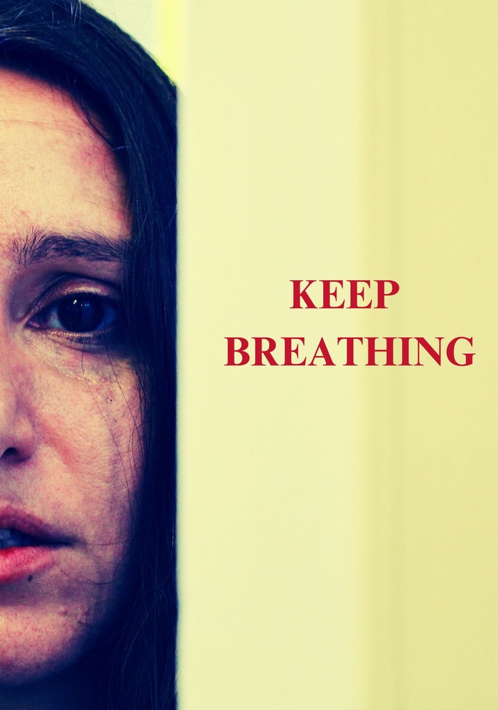 Keep Breathing streaming: where to watch online?