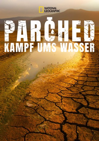 Parched - Kampf ums Wasser