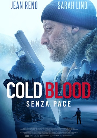 Cold Blood - Senza pace