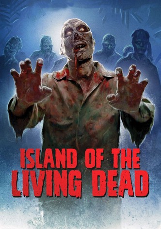 Island of the Living Dead