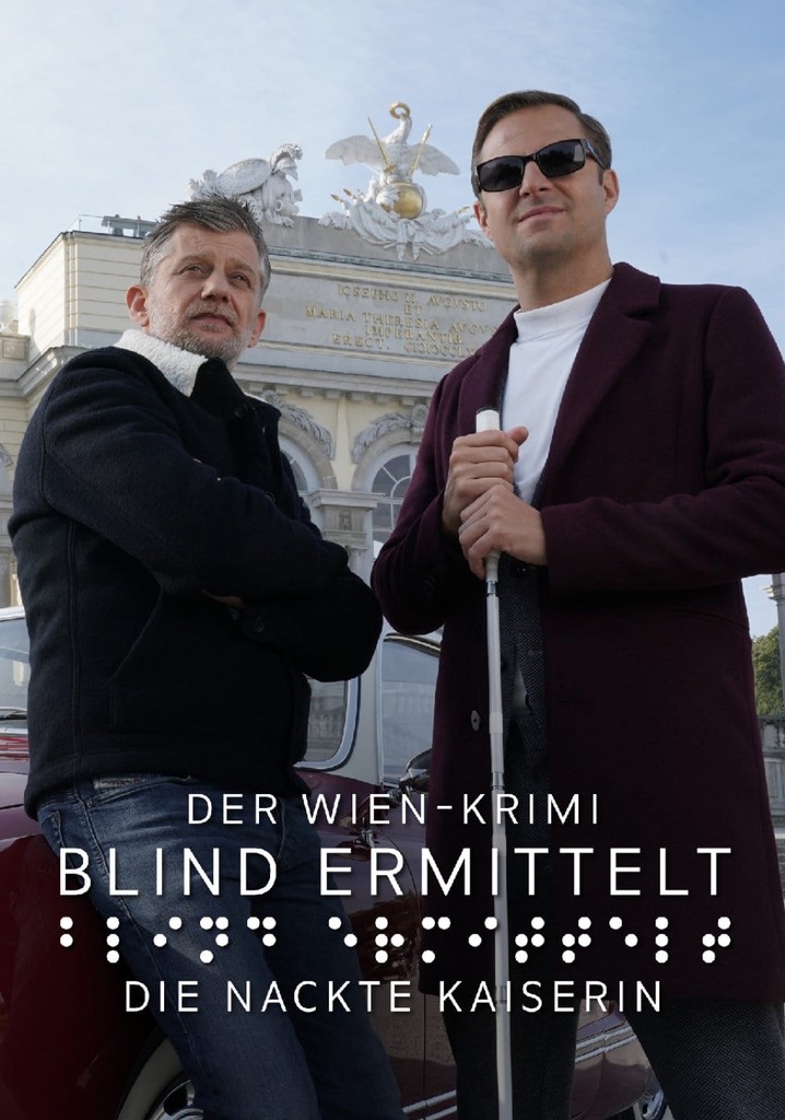 Blind ermittelt: Die nackte Kaiserin