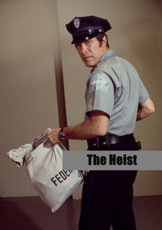 The Heist