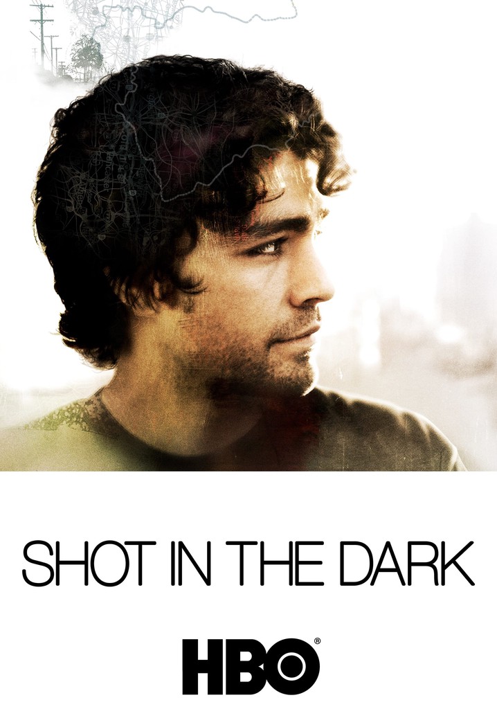 Shot In The Dark