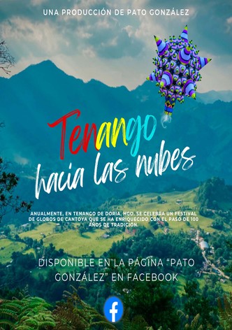 Tenango Hacia Las Nubes