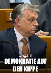 Ungarn: Demokratie auf der Kippe