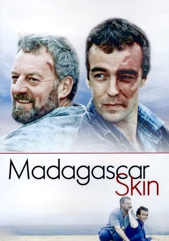 Madagascar Skin