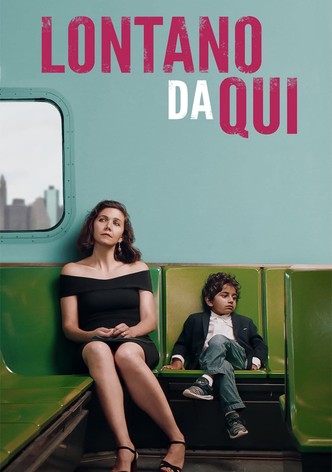 Lontano da qui