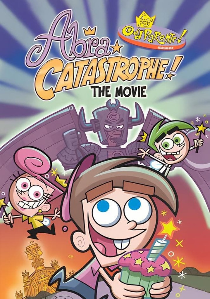 The Fairly OddParents: Abra Catastrophe! The Movie