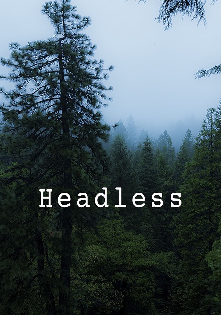 Headless