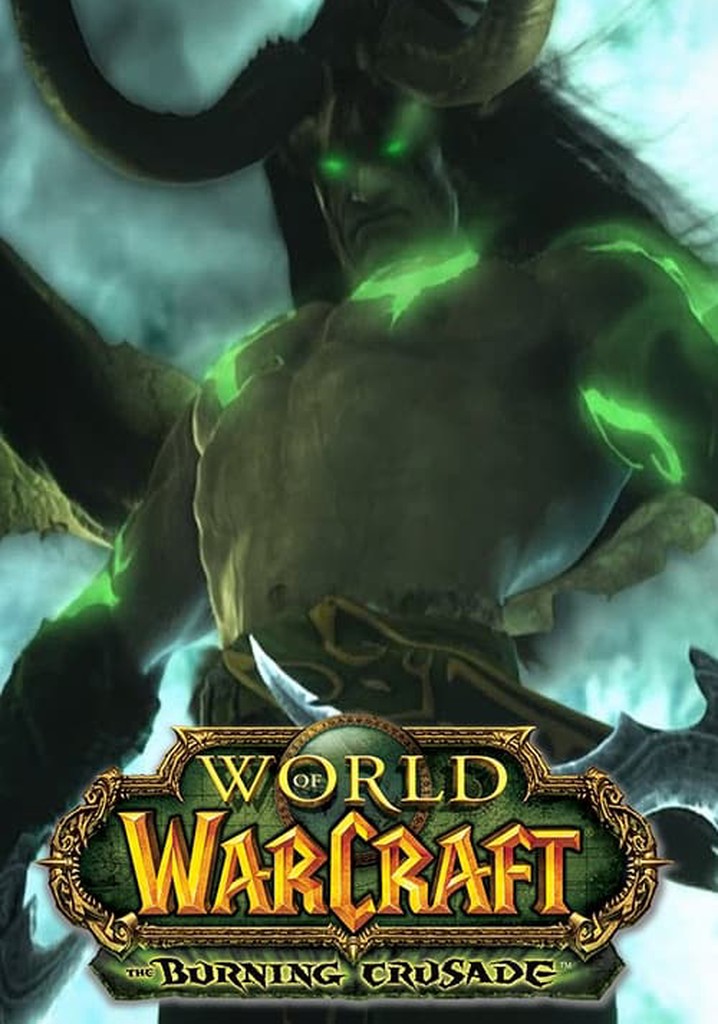 World of Warcraft: The Burning Crusade Cinematic