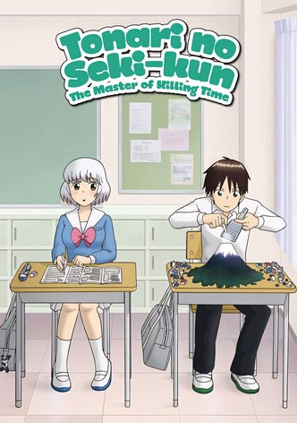 Tonari no Seki-kun: The Master of Killing Time