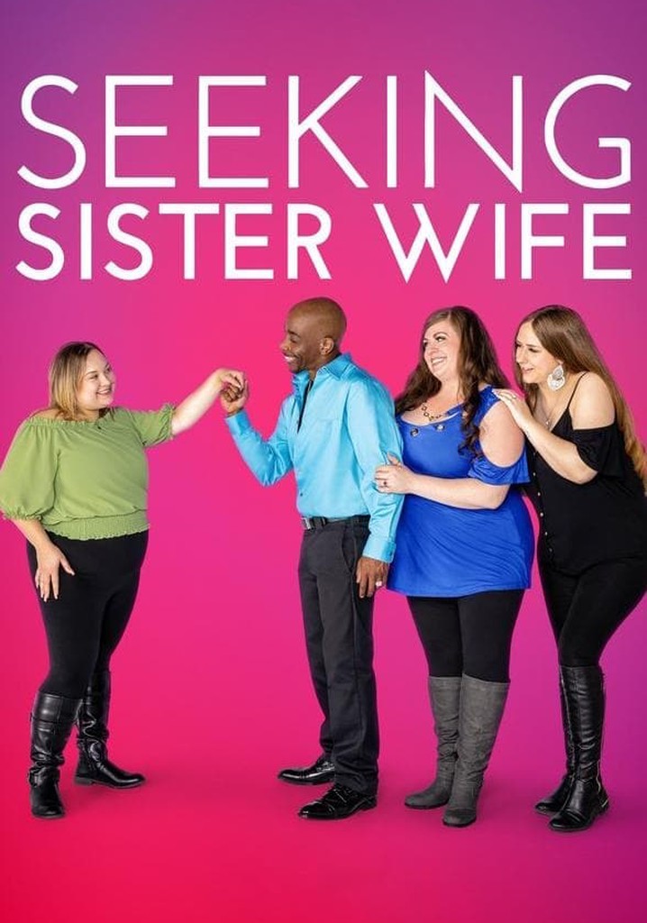 Seeking Sister Wife Season 5 - watch episodes streaming online