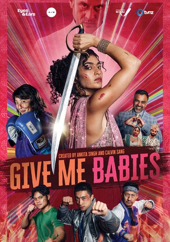 Give Me Babies