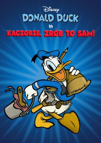 Kaczorze, zrób to sam!