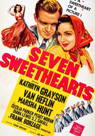 Seven Sweethearts