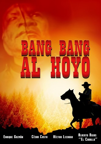 Bang bang al hoyo