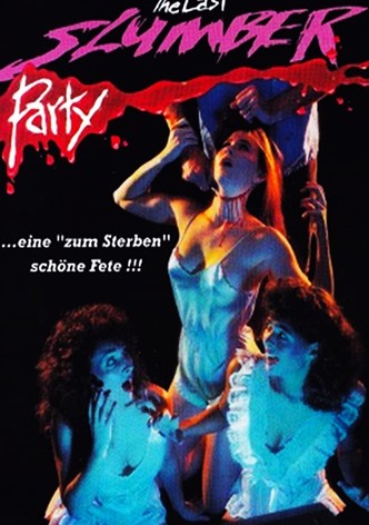 The Last Slumber Party