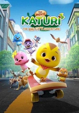 KATURI the Movie: The Big City Adventure