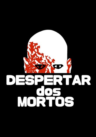 O Despertar dos Mortos