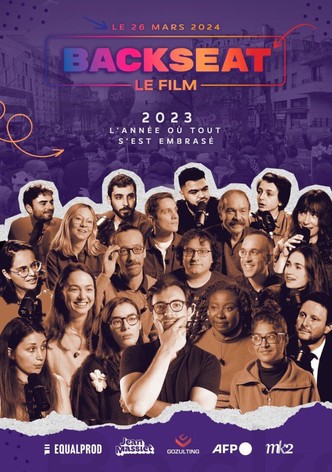 2023, L'année Où Tout S'est Embrasé - Backseat, Le Film