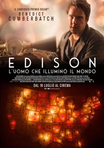 Edison - L'uomo che illuminò il mondo