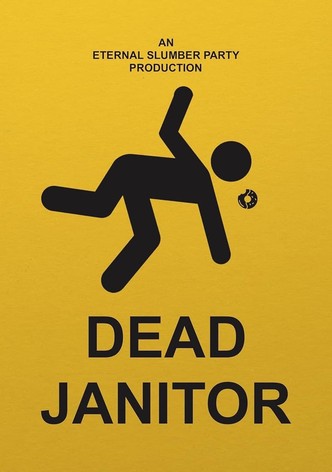 Dead Janitor