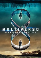 Multiverso - Realidade Paralela