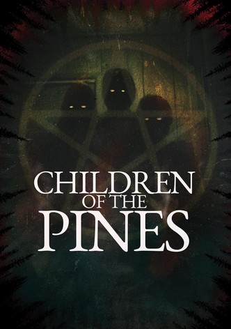 Children of the Pines