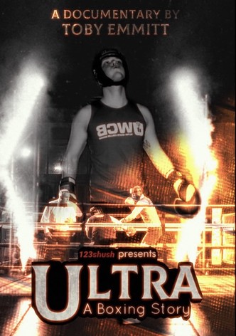 Ultra: A Boxing Story