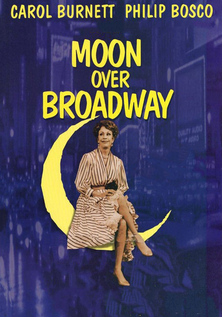 Moon Over Broadway