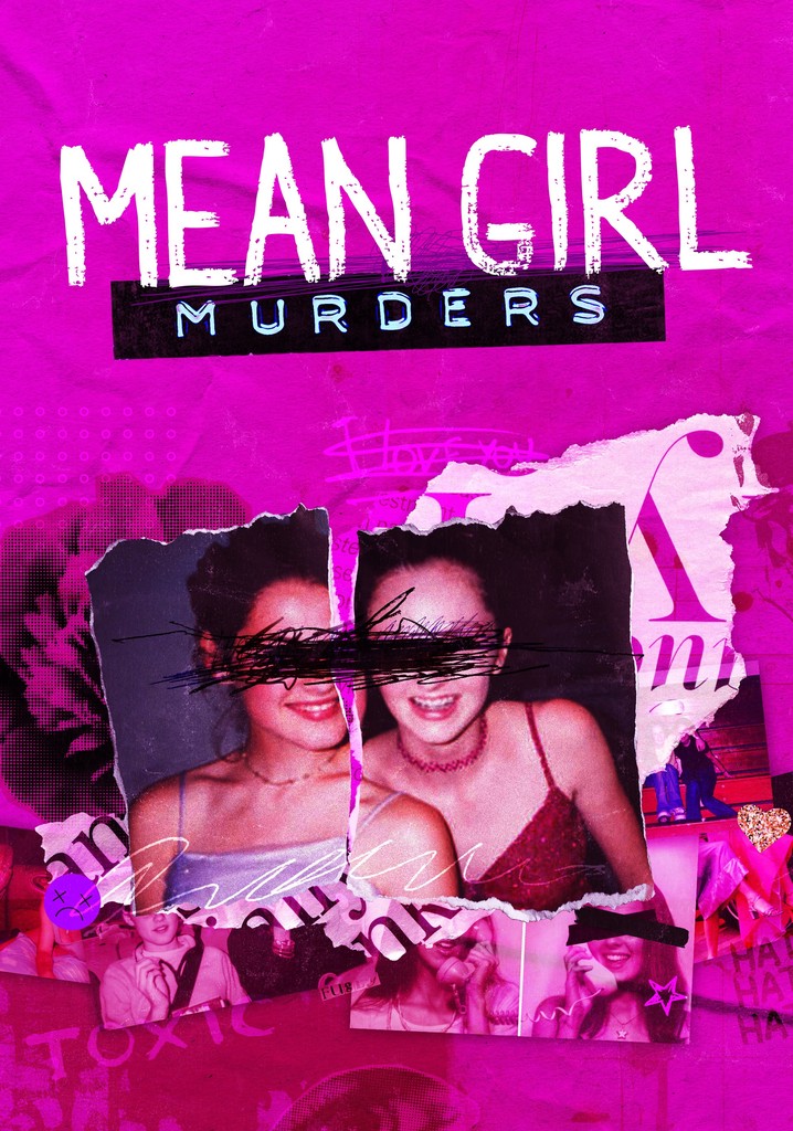 Mean Girl Murders Season 2 - watch episodes streaming online