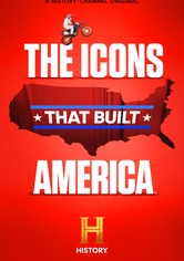 The Icons That Built America
