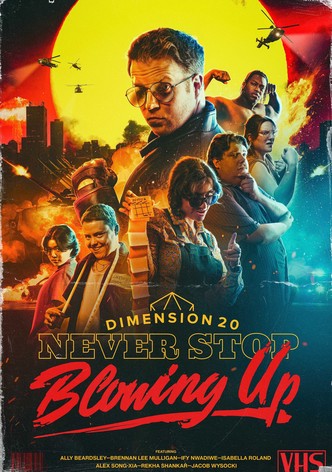 Never Stop Blowing Up