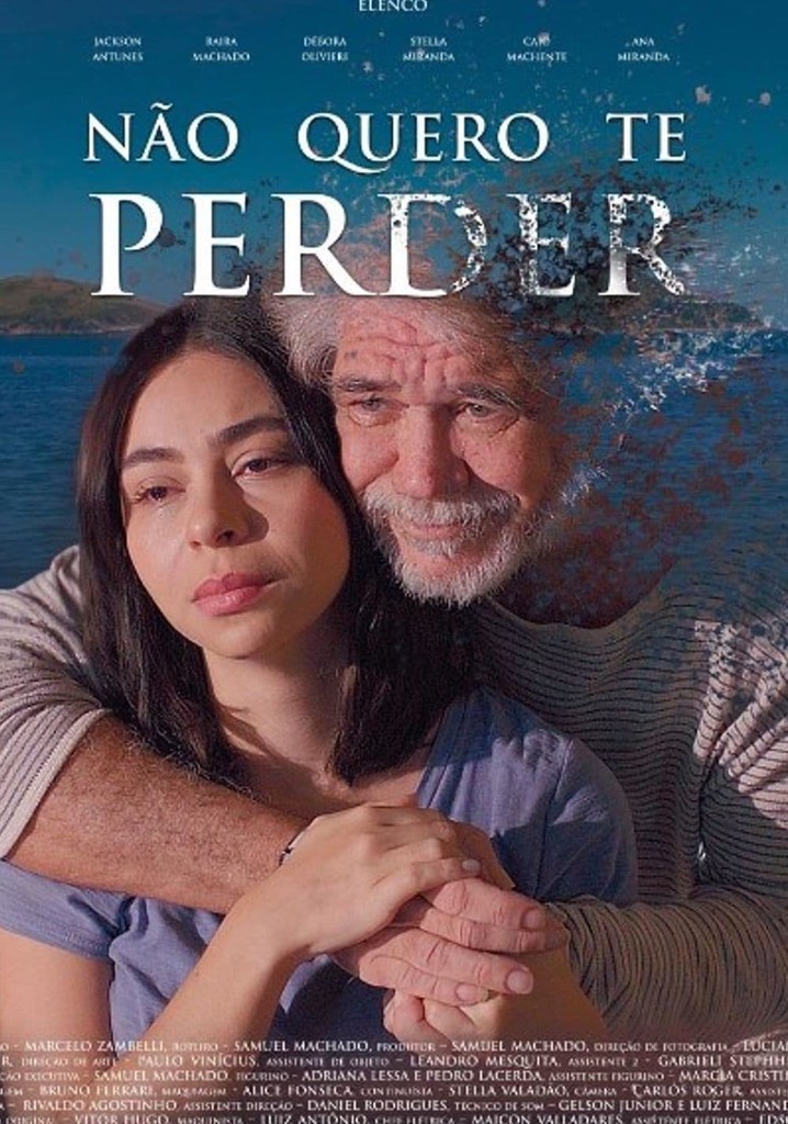 Não Quero Te Perder