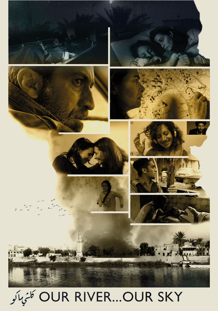 Our River... Our Sky